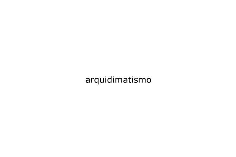 arquidimatismo