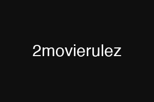 2movierulez